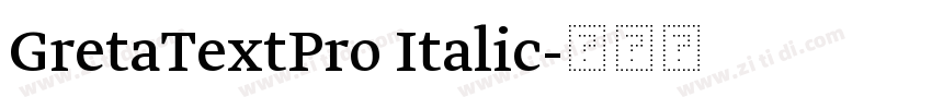 GretaTextPro Italic字体转换